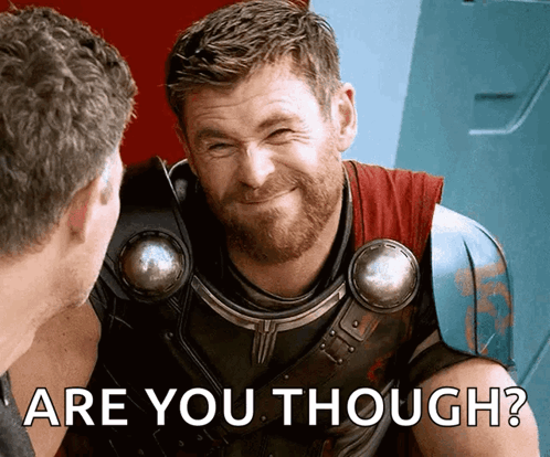 Click image for larger version

Name:	thor-really.png
Views:	267
Size:	111.1 KB
ID:	564277
