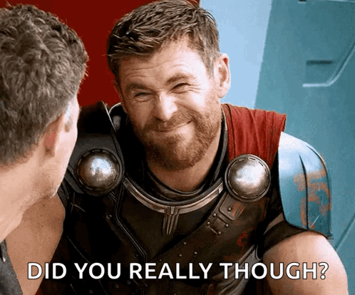 Click image for larger version

Name:	thor-really.gif
Views:	241
Size:	3.48 MB
ID:	577252
