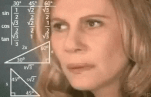 Click image for larger version

Name:	?u=https%3A%2F%2Fmedia1.tenor.com%2Fm%2FDCycRQnBpOYAAAAC%2Fmath-hmm.gif&amp;f=1&amp;ipt=f91ae632d2c6b25779034617460a9afc11fdeb41796d379d50292b41d08da6e2.gif
Views:	277
Size:	3.85 MB
ID:	819736